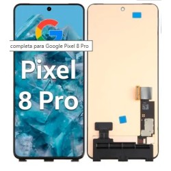 PANTALLA REMANUFACTURADA PARA GOOGLE PIXEL 8 PRO